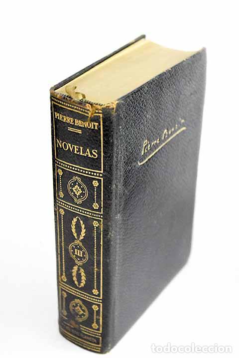 Libros: Novelas, tomo III: Benoit, Pierre.- Benoit, Pierre - Foto 1