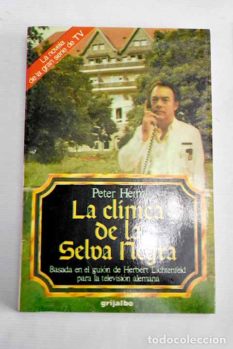 Libros: La cl&iacute;nica de la Selva Negra.- Heim, Peter - Foto 1