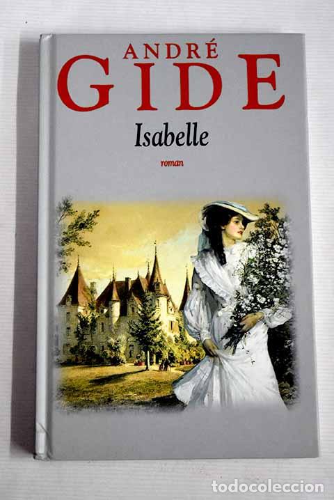 Libros: Isabelle: Gide, Andr&eacute;.- Gide, Andr&eacute; - Foto 1