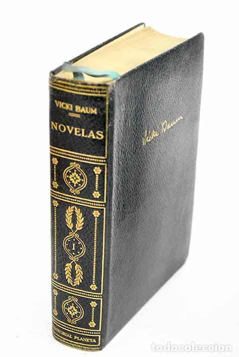 Libros: Novelas, tomo I: Baum, Vicki.- Baum, Vicki - Foto 1