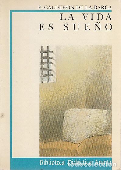 Libros: LA VIDA ES SUE&Ntilde;O - CALDERON DE LA BARCA, PEDRO - Foto 1