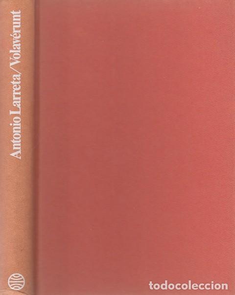 Libros: VOLAV&Eacute;RUNT - LARRETA, ANTONIO - Foto 1