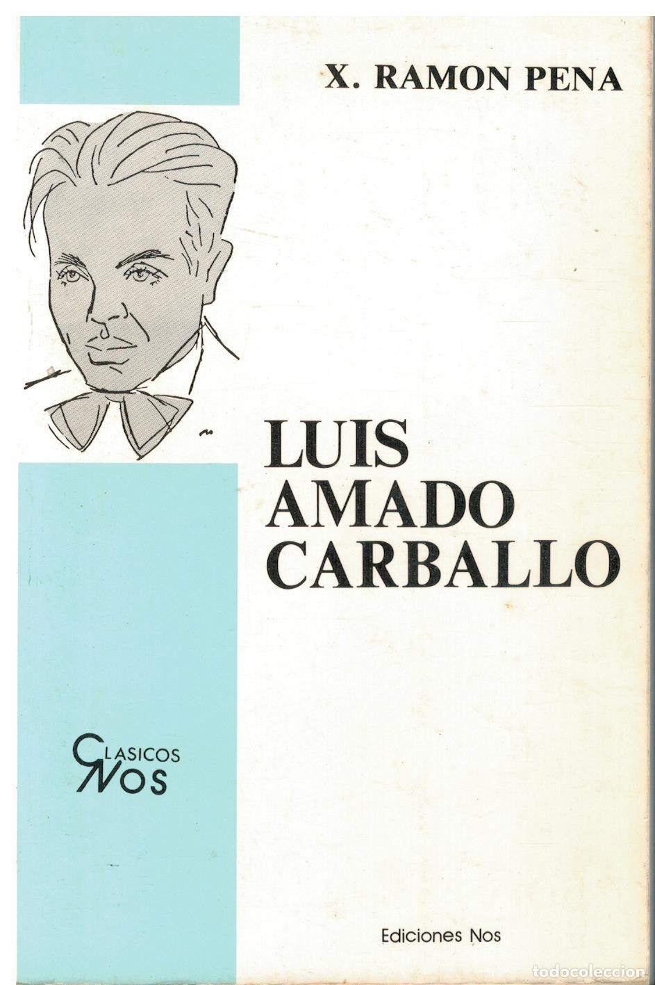 Libros: LUIS AMADO CARBALLO. POESIA. - Foto 1