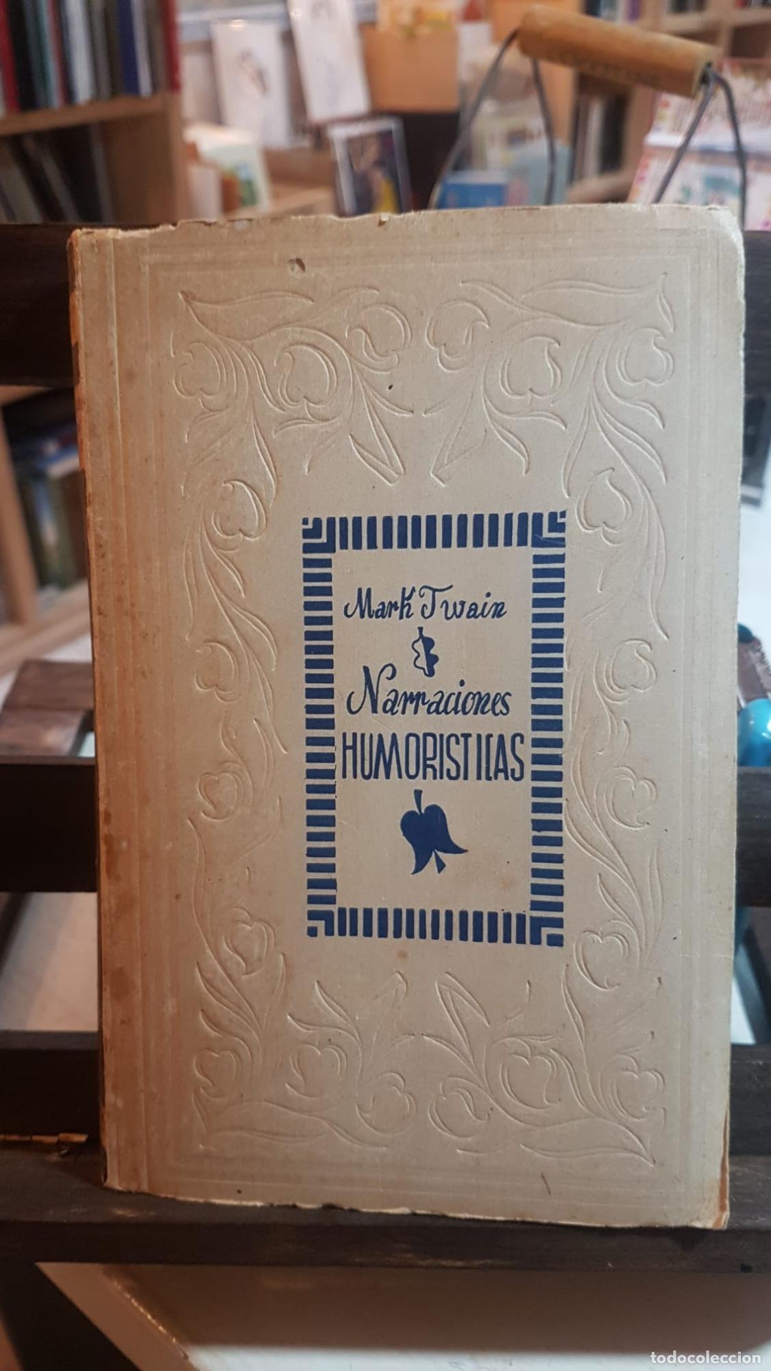 Libros: NARRACIONES HUMOR&Iacute;STICAS. MARK TWAIN. - MARK TWAIN - Foto 1