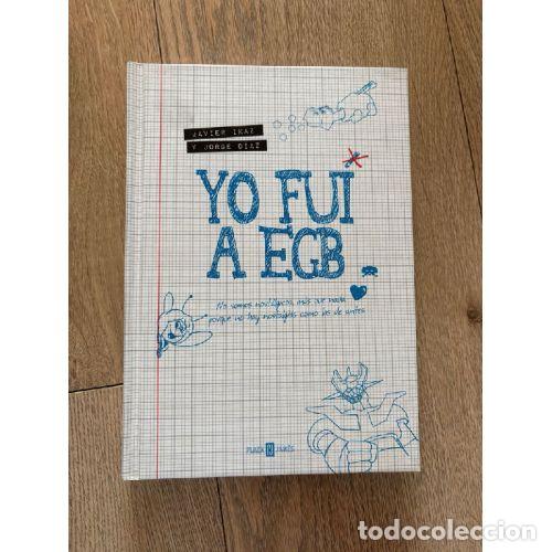 Libros: YO FUI A EGB - JAVIER IKAZ / JORGE DIAZ - Foto 1