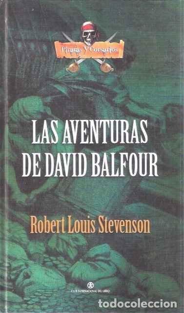 Libros: Las Aventuras De David Balfour - Robert Louis Stevenson - Foto 1