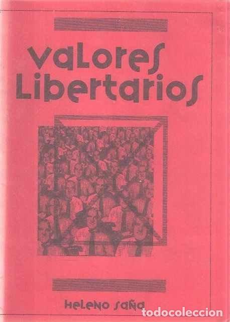Libros: Valores libertarios - Heleno Sa&ntilde;a - Foto 1
