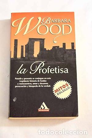 Libros: La Profetisa - Barbara Wood - Foto 1