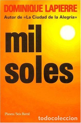 Libros: Mil soles - Dominique Lapierre - Foto 1
