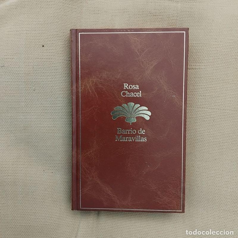 Libros: Barrio de Maravillas - Rosa Chacel - Foto 1