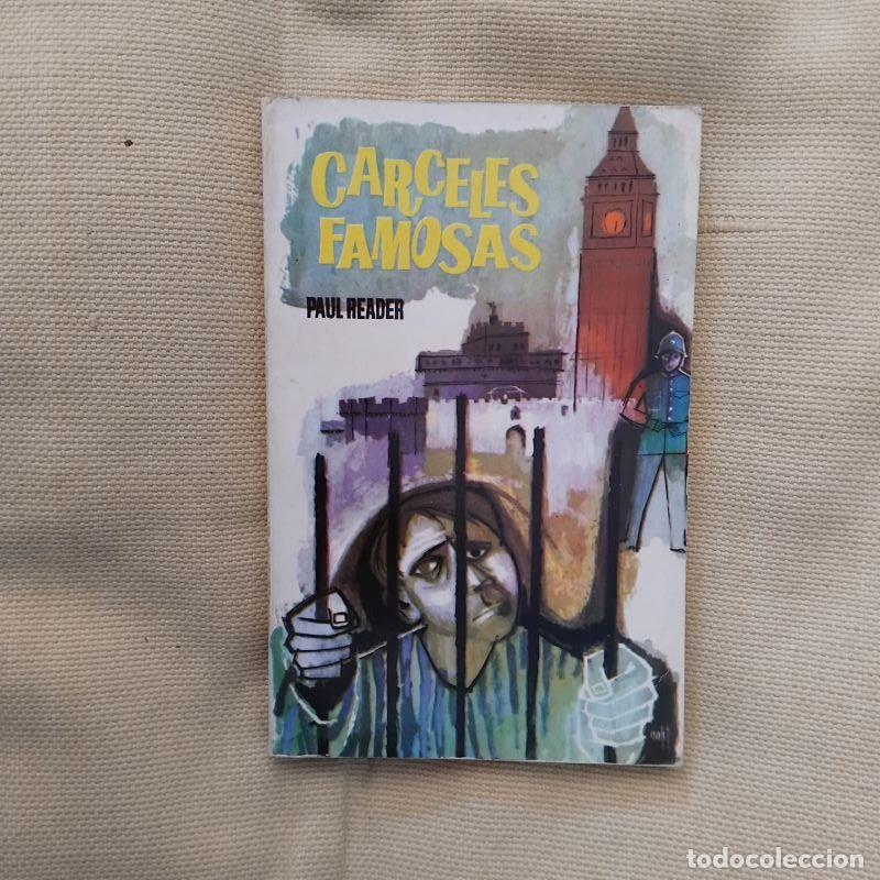 Libros: C&aacute;rceles famosas - Paul Reader - Foto 1