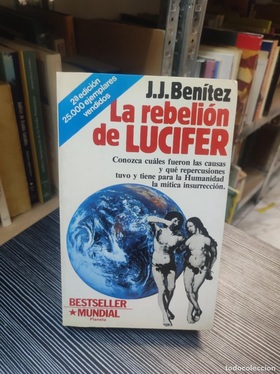 Libros: JJ BENITEZ LA REBELION DE LUCIFER - Foto 1