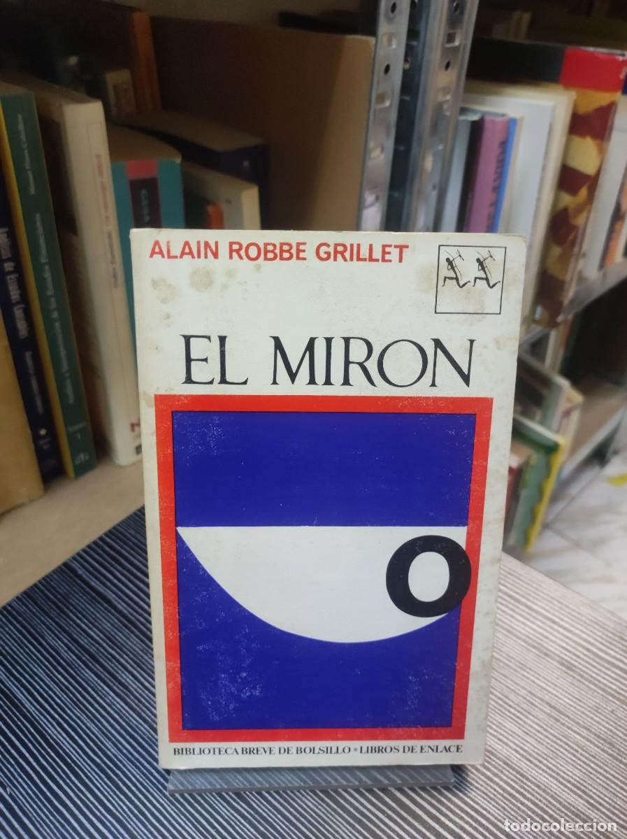 Libros: EL MIR&Oacute;N - ALAIN ROBBE GRILLET - Foto 1