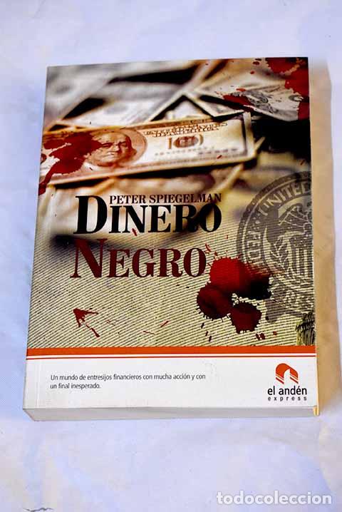 Libros: Dinero negro: Spiegelman, Peter.- Spiegelman, Peter - Foto 1