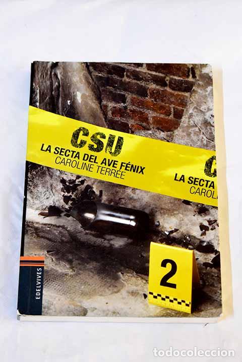 Libros: La secta del ave F&eacute;nix.- Terr&eacute;e, Caroline - Foto 1