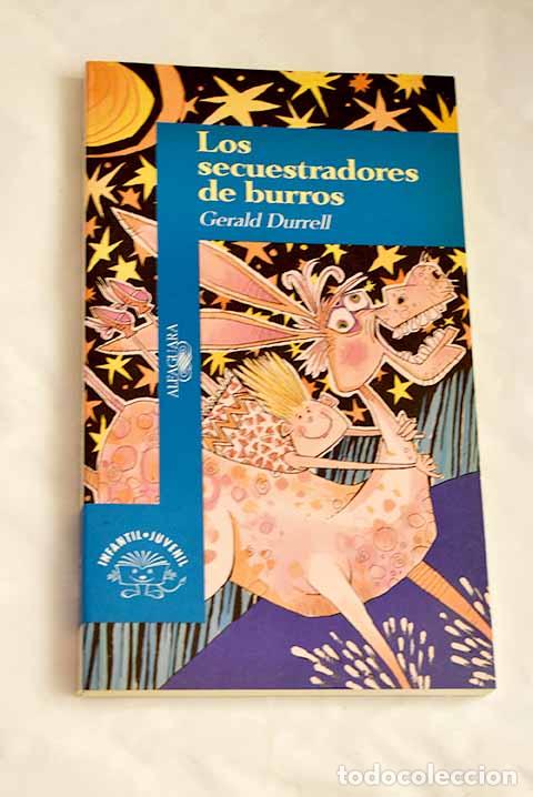 Libros: Los secuestradores de burros.- Durrell, Gerald - Foto 1