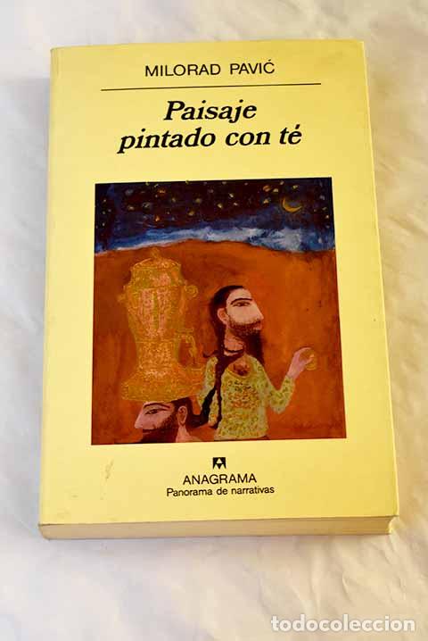 Libros: Paisaje pintado con t&eacute;.- Pavic, Milorad - Foto 1