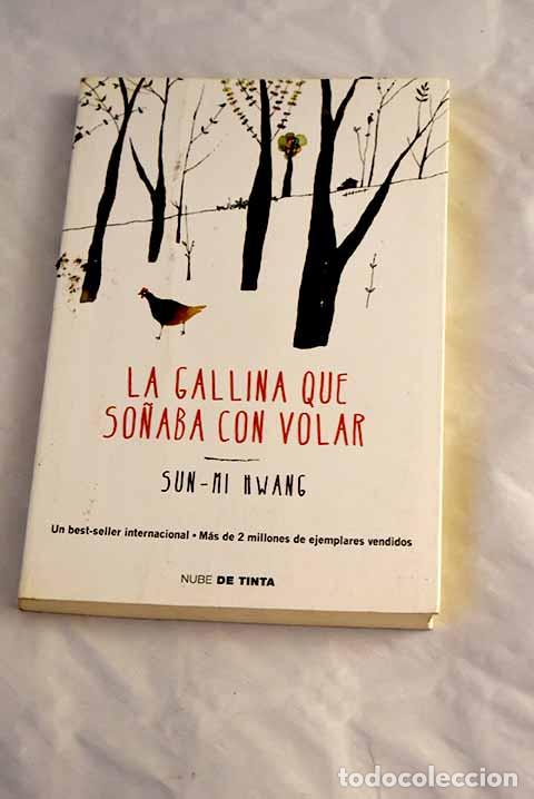 Libros: La gallina que so&ntilde;aba con volar.- Hwang, Sun-Mi - Foto 1