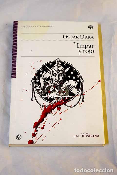 Libros: Impar y rojo: Urra, &Oacute;scar.- Urra, &Oacute;scar - Foto 1
