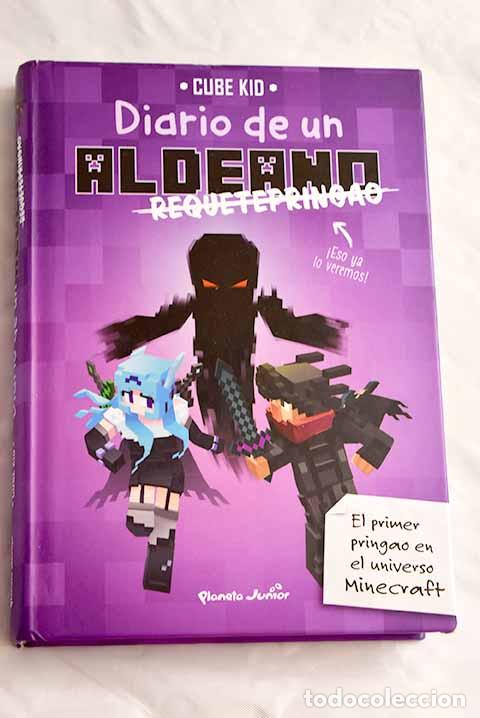 Libros: Diario de un aldeano requetepringao.- Cube Kid - Foto 1
