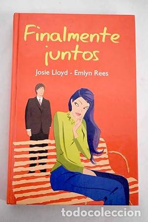 Libros: Finalmente juntos - Josie Lloyd, Emlyn Rees - Foto 1