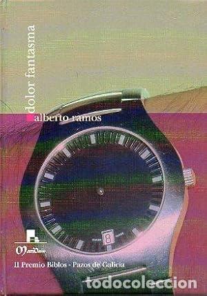 Libros: Dolor fantasma - Alberto Ramos - Foto 1