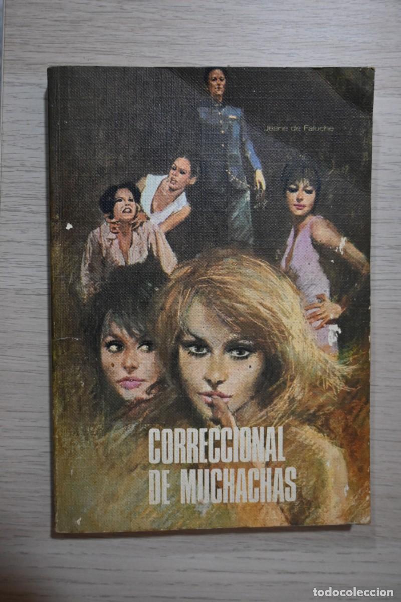 Libros: CORRECCIONAL DE MUCHACHAS - COLECCION RODEGAR 1973 - Foto 1