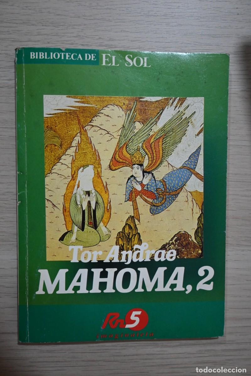 Libros: BIBLIOTECA DE EL SOL - TOR ANDRAE - MAHOMA,2 - Foto 1