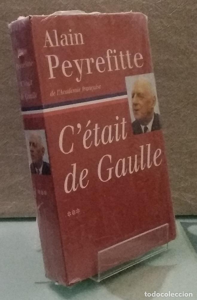 Libros: C&eacute;tait De Gaulle 3 (NUEVO) - Alain Peyrefitte - Foto 1