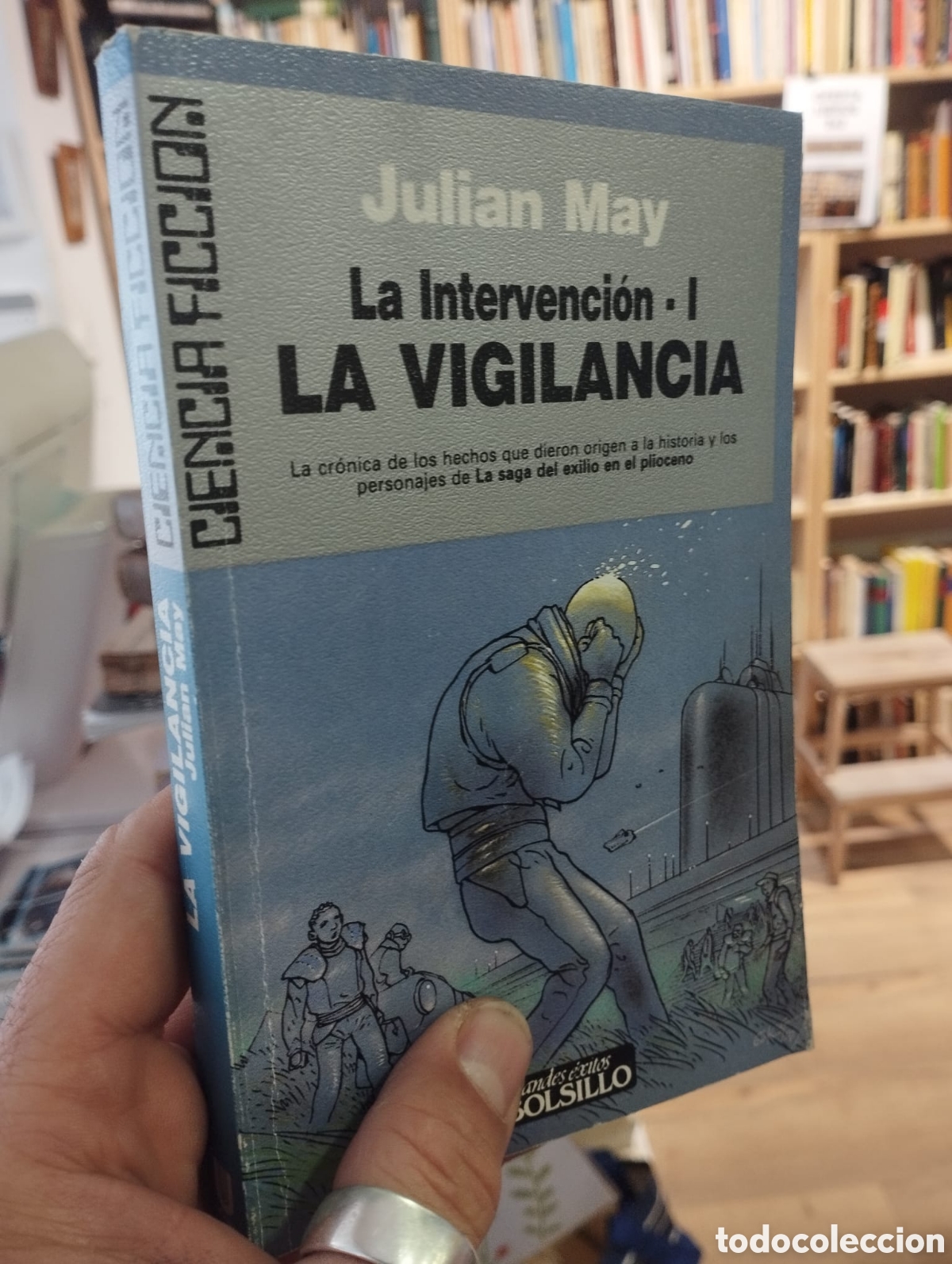 Libri di seconda mano: La Intervenci&oacute;n I. La vigilancia - Julian May