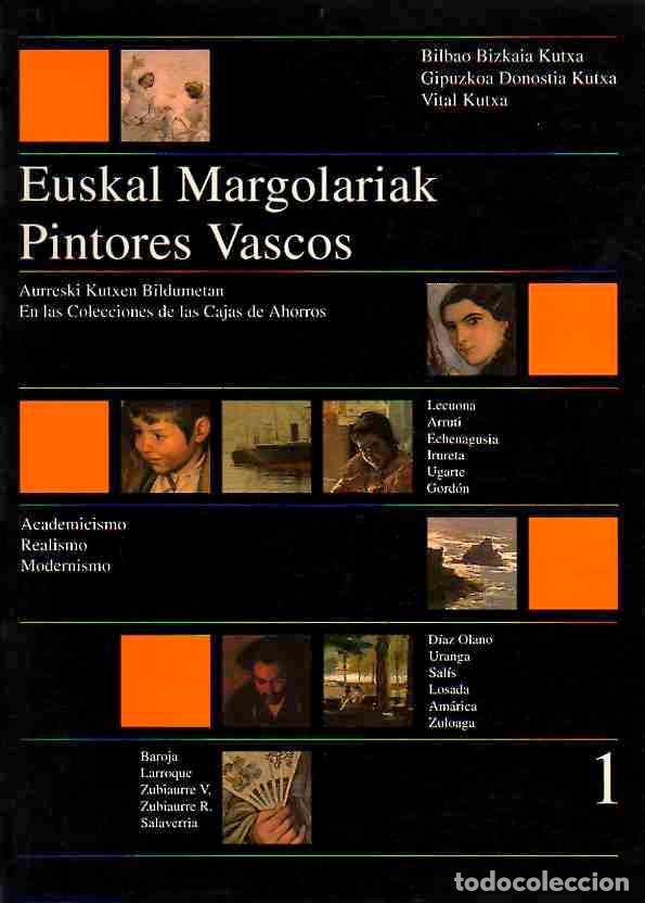 Livres: Euskal Margolariak. Pintores Vascos. Aurreski Kutxen Bildumetan. En las colecciones de las Cajas de