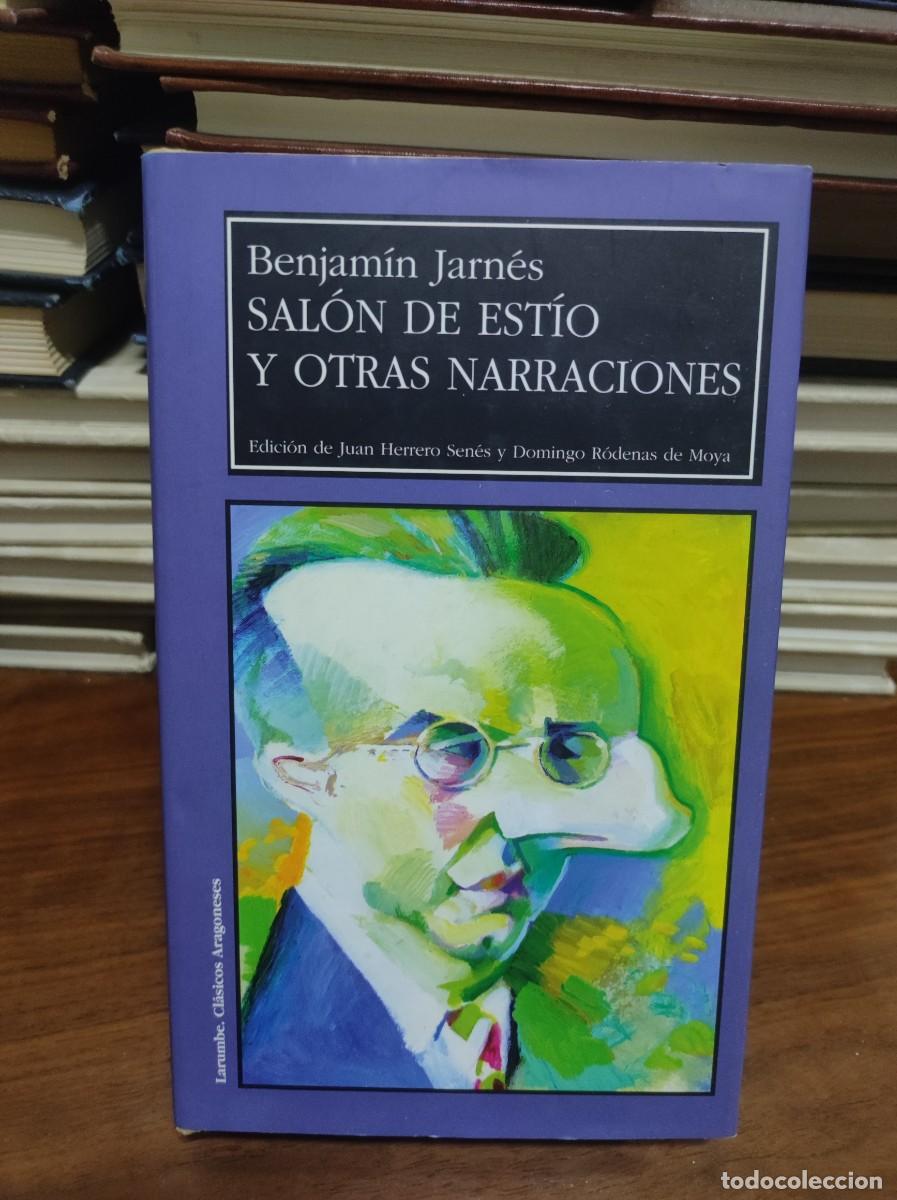 Libros: SAL&Oacute;N DE EST&Iacute;O Y OTRAS NARRACIONES - Benjam&iacute;n Jarn&eacute;s - Foto 1