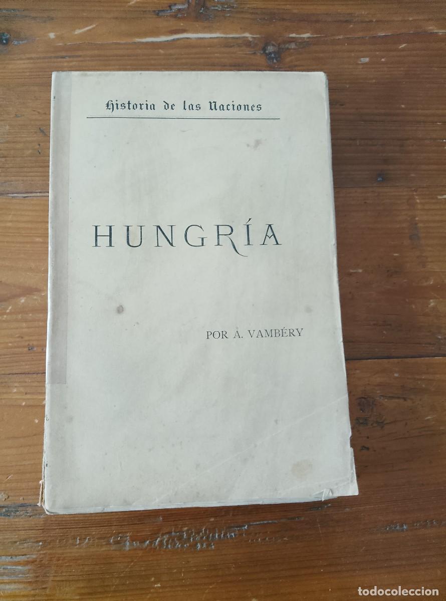B&uuml;cher: Arminio Vamb&eacute;ry - HISTORIA DE HUNGRIA