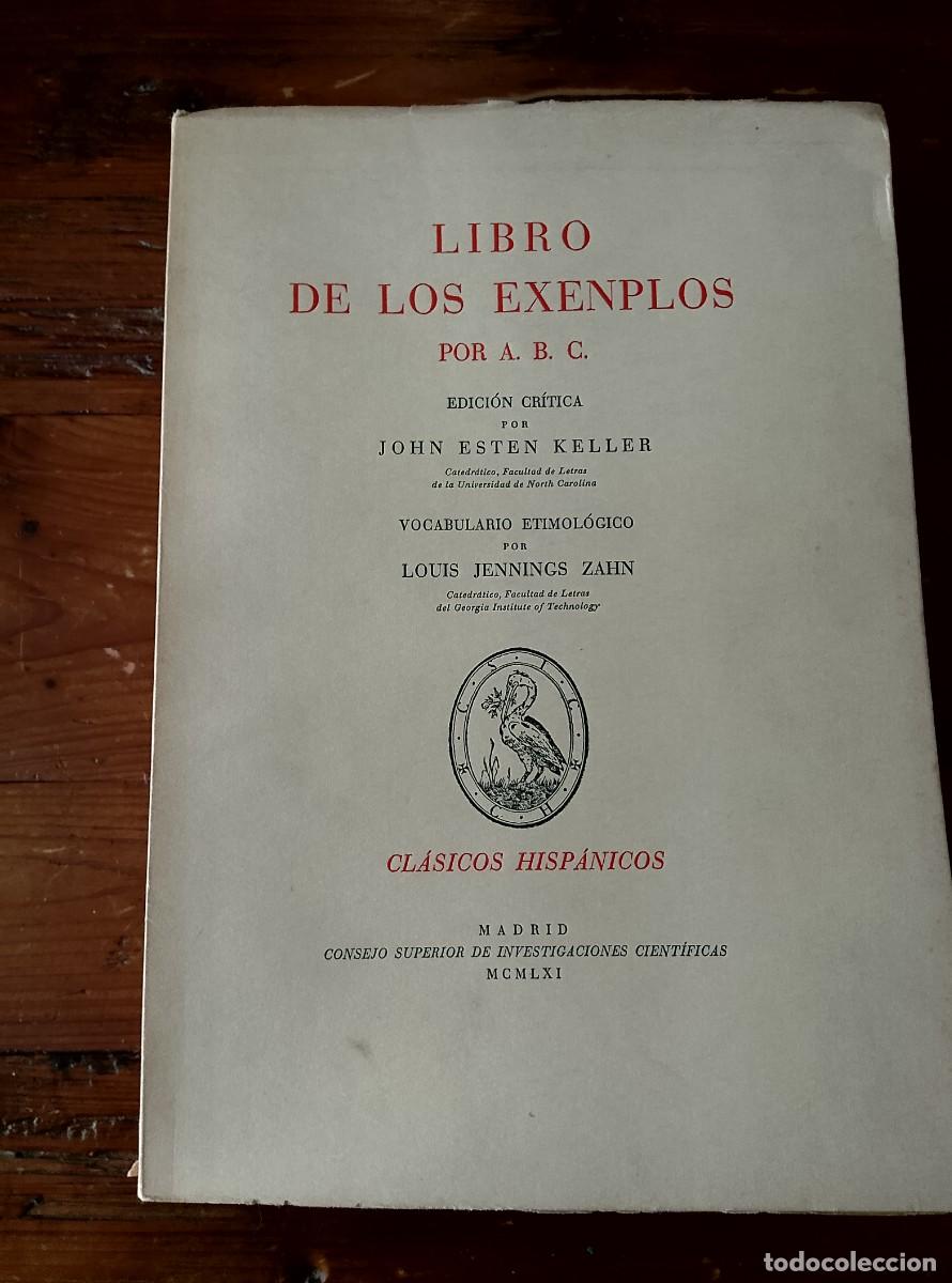B&uuml;cher: Clemente S&aacute;nchez de Vercial - Edici&oacute;n Cr&iacute;tica, por John Esten Keller - Vocabulario Etimol&oacute;gico, por