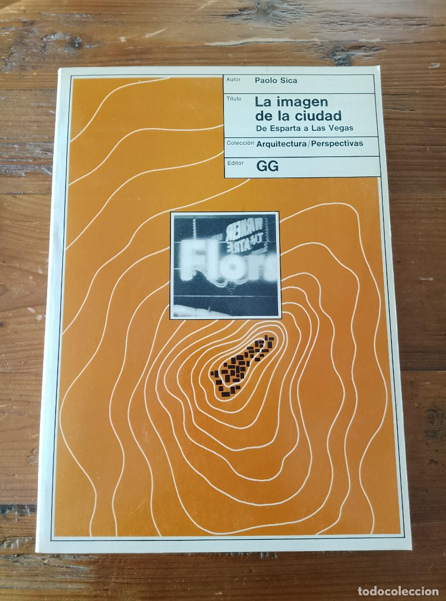 Libros: Paolo Sica - LA IMAGEN DE LA CIUDAD. De Esparta a Atenas