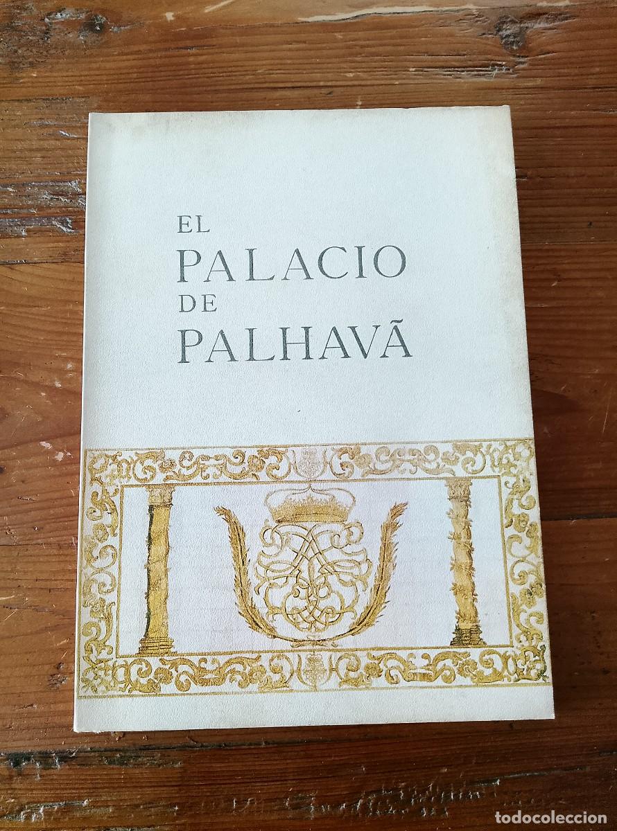 Libri di seconda mano: vvaa - Pedro Ortiz Armengol (compilador) - EL PALACIO DE PALHAVA