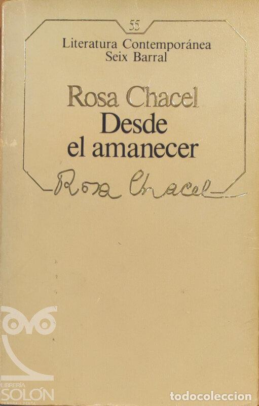 Libros: Desde el amanecer - Rosa Chacel - Foto 1