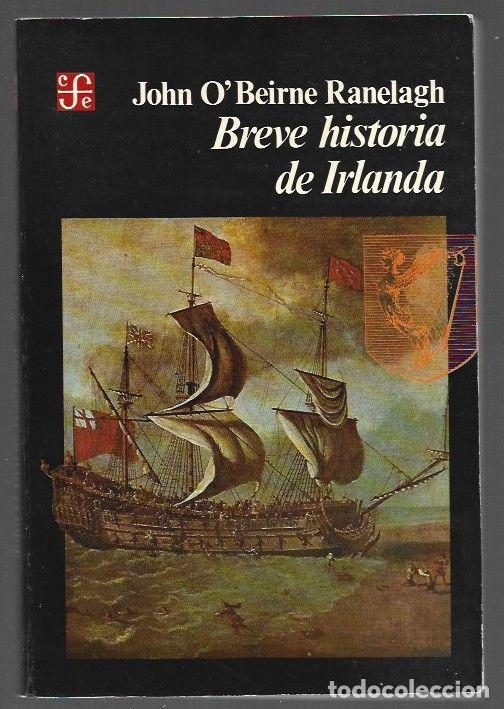 Libros: BREVE HISTORIA DE IRLANDA - RANELAGH, JOHN OBEIRNE - Foto 1