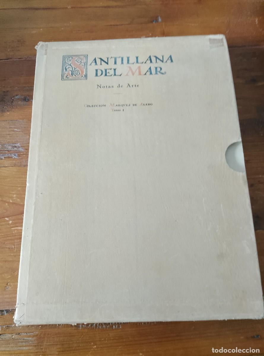 B&uuml;cher: Ricardo Le&oacute;n - Mateo Escagedo Salm&oacute;n - SANTILLANA DEL MAR. Notas de Arte. Tomo I