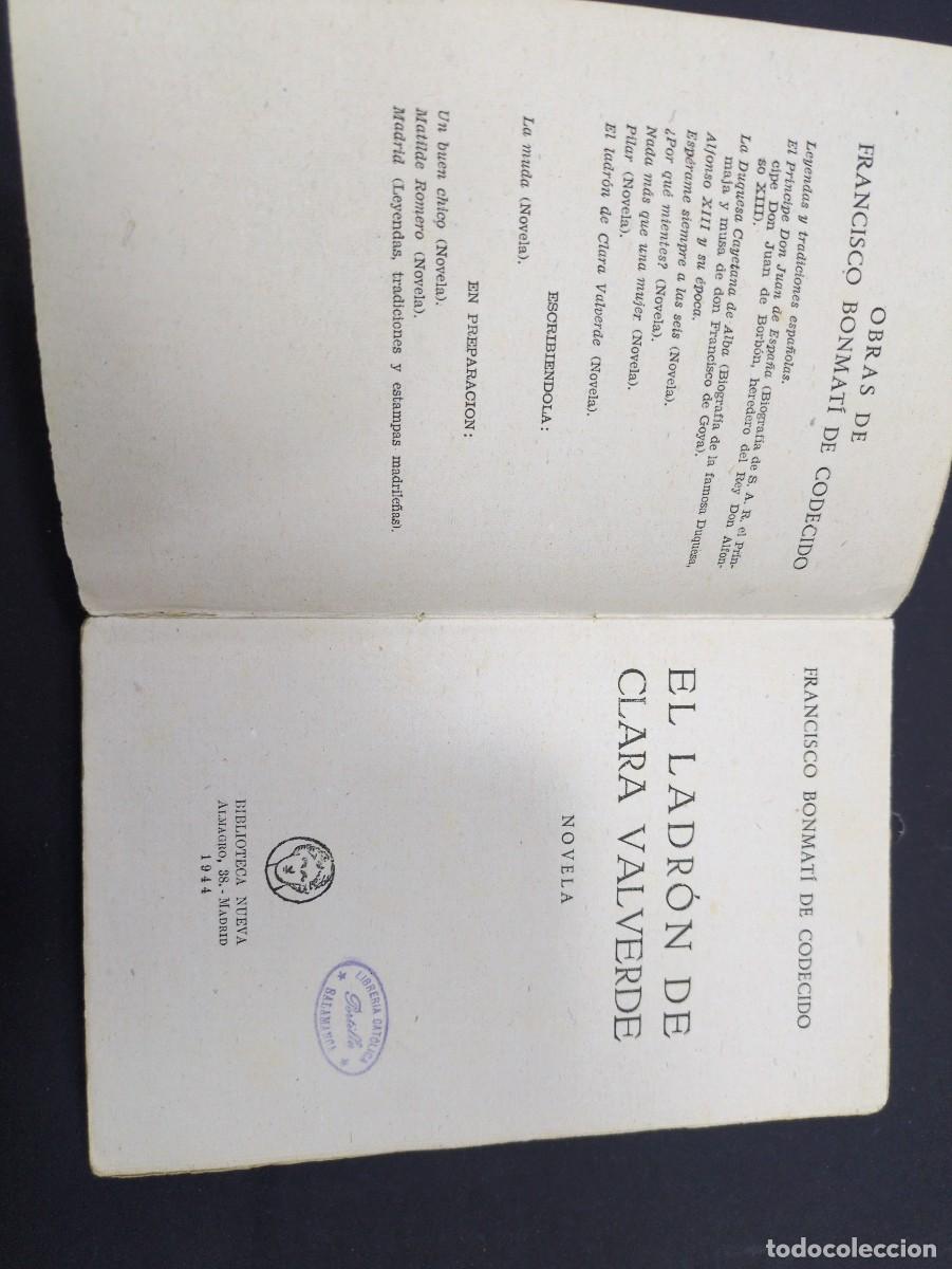 Libros: EL LADR&Oacute;N DE CLARA VALVERDE (BONMAT&Iacute; DE CODECIDO 1944) - Foto 4