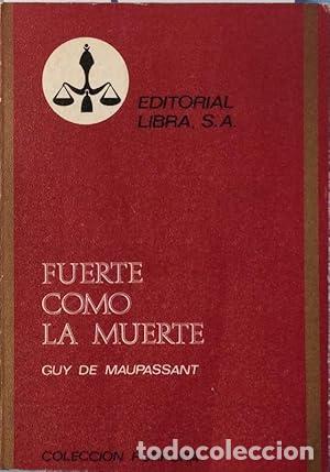 Libros: Fuerte como la muerte - Foto 1