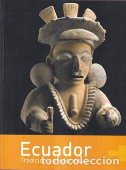 Libri di seconda mano: Ecuador. Tradici&oacute;n y modernidad - VV.AA