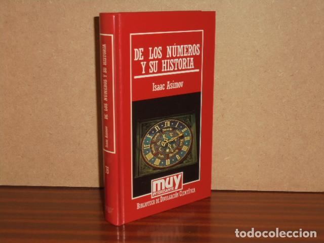 Libros: DE LOS N&Uacute;MEROS Y SU HISTORIA - Asimov, Isaac