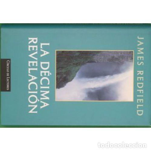Libros: LA D&Eacute;CIMA REVELACI&Oacute;N - REDFIELD, JAMES - Foto 1