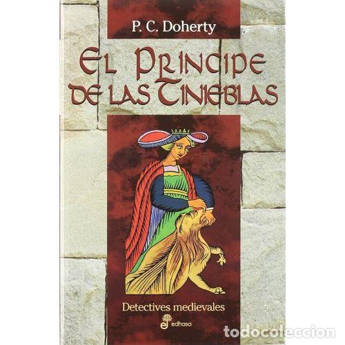 Libros: EL PR&Iacute;NCIPE DE LAS TINIEBLAS - DOHERTY, P. C. - Foto 1