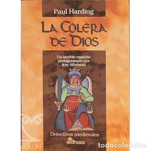 Libros: LA C&Oacute;LERA DE DIOS - HARDING, PAUL T. - Foto 1
