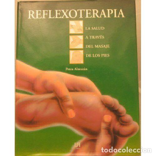 Libros: REFLEXOTERAPIA - ALMAZ&Aacute;N, PETRA - Foto 1