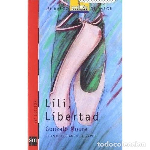 Libros: LILI, LIBERTAD - MOURE, GONZALO - Foto 1