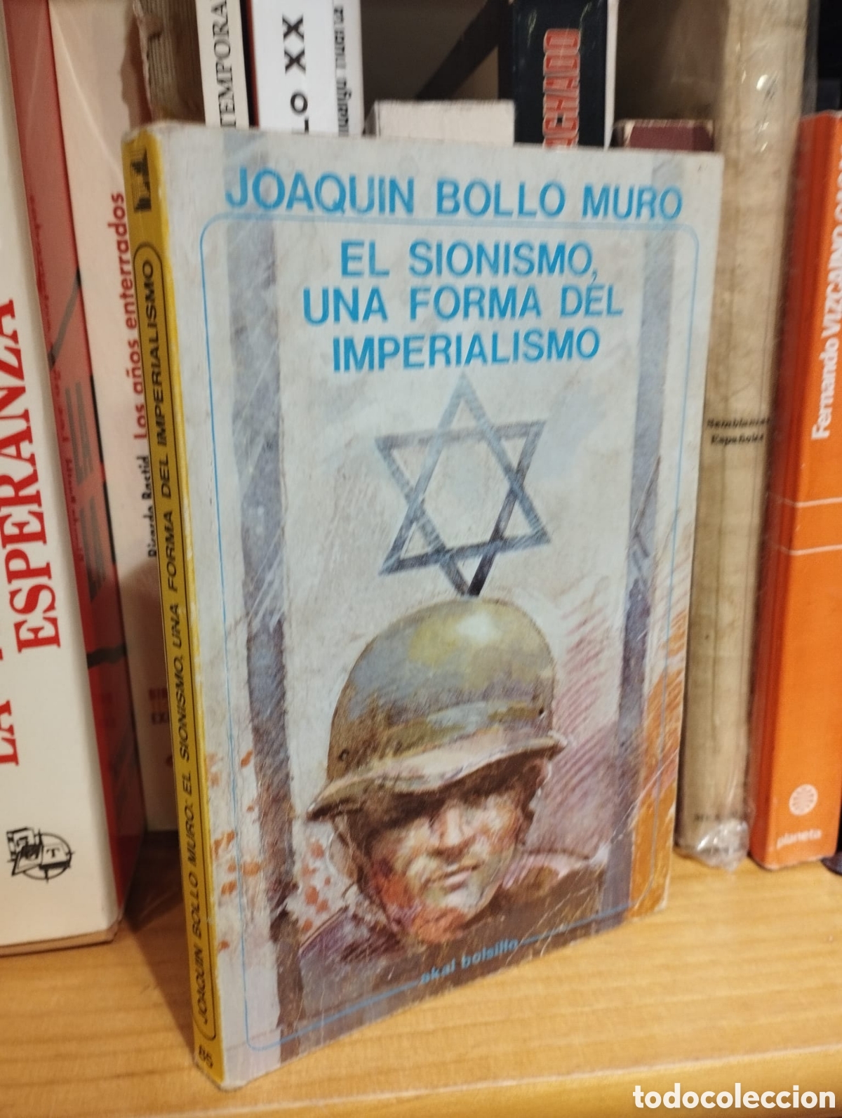 Libros: El sionismo, una forma de imperialismo - Joaqu&iacute;n Bollo Muro