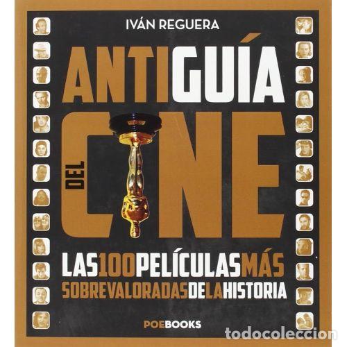 Libri di seconda mano: ANTIGU&Iacute;A DEL CINE - REGUERA PASCUAL, IV&Aacute;N